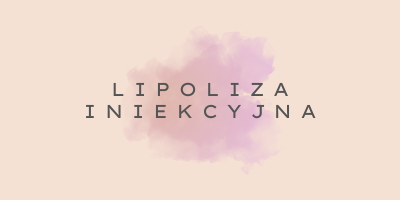 Lipoliza Iniekcyjna Łódź zabieg